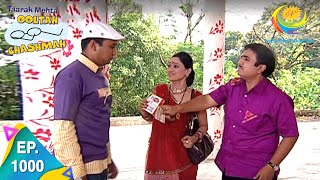 Taarak Mehta Ka Ooltah Chashmah  Episode 1000  Full Episode [upl. by Smith]