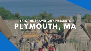 Plymouth Massachusetts  Vacation Travel Video Guide [upl. by Anelam884]