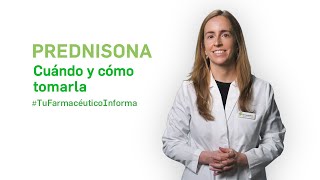 Prednisona cuándo y cómo tomarla  Tu Farmacéutico Informa [upl. by Barkley]