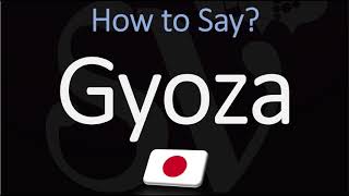 How to Pronounce Gyoza CORRECTLY [upl. by Yentruoc]