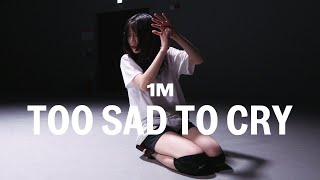 Sasha Sloan  Too Sad To Cry  Tina Boo Choreography [upl. by Yoshio]