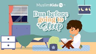 Islamic Dua Before Going To Sleep Kids Series [upl. by Myrtia]