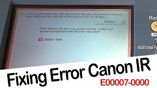 HOWTO  Fixing Canon IR Error E0000070000 [upl. by Ekal]