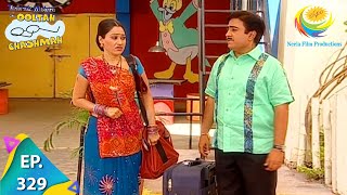 Taarak Mehta Ka Ooltah Chashmah  Episode 329  Full Episode [upl. by Eelame]