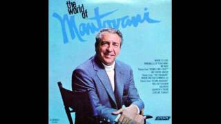 Mantovani ‎– The World Of Mantovani  1969  full vinyl album [upl. by Ximenez]