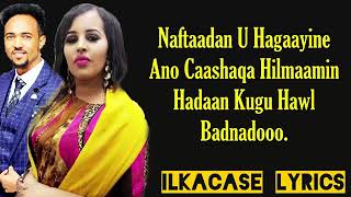 Farxiya Fiska Iyo Anshax Hees Cusub Hibasho Lyrics 2019 [upl. by Timmie]