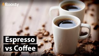 Espresso vs Coffee Caffeine Levels And Preparation Styles [upl. by Doubler]