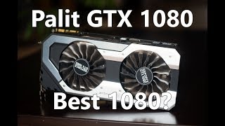 Nvidia Palit GTX 1080 Super JetStream review [upl. by Isbel]