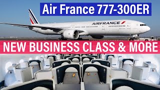 Air France 777300ER NEW BUSINESS CLASS Premium Economy amp Economy Class 472 Seats [upl. by Yleik]