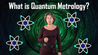 What is Quantum Metrology [upl. by Salangia]