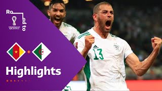 Cameroon v Algeria  FIFA World Cup Qatar 2022 Qualifier  Match Highlights [upl. by Fiedling]