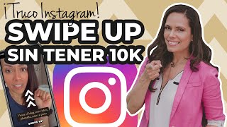 Cómo poner un link en Instagram sin 10k seguidores  Tutorial en español Truco swipe up [upl. by Susi]