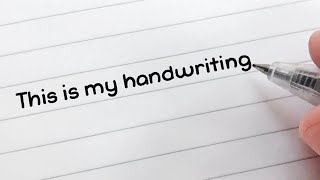 My Handwriting [upl. by Crow452]