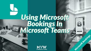 📅 Using Microsoft Bookings In Microsoft Teams 📅  Microsoft Bookings Series [upl. by Analiese264]