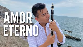 AMOR ETERNO Clarinete AU [upl. by Daveta474]