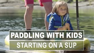 Paddling with Kids  When Can Kids Start Stand Up Paddleboarding [upl. by Akiram]