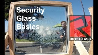 Security Glass Basics 2020  Campbell Security [upl. by Beatriz]