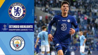 Chelsea vs Manchester City Champions League Final Highlights  UCL on CBS Sports [upl. by Sorensen]