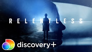 Relentless  Now Streaming on discovery [upl. by Ahseyi451]