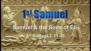 1st Samuel 21136 Samuel and the Sons of Eli [upl. by Mikihisa]