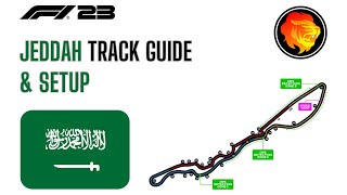 Jeddah Track Guide amp Setup  F1 23 [upl. by Rimahs]