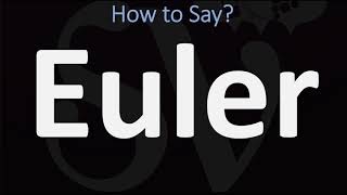 How to Pronounce Euler CORRECTLY [upl. by Cimbura]