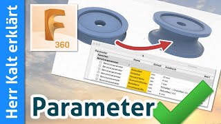 Fusion 360 Parameter – nützlich und zeitsparend [upl. by Homans]