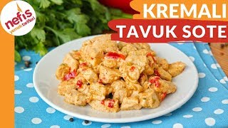 En Lezzetlisinden Kremalı Tavuk Sote Tarifi ⭐⭐⭐ [upl. by Eadith]