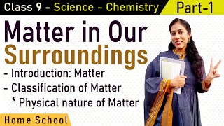 Matter in Our Surroundings Class 9 NCERT  CBSE Part1 [upl. by Jara]