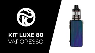 Kit Luxe 80 Vaporesso  Unboxing et Tutoriel FR [upl. by Gnus]