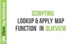 QlikView  Scripting  Lookup amp ApplyMap Function [upl. by Kit]