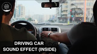 Driving Car Sound Effect Inside [upl. by Eened760]