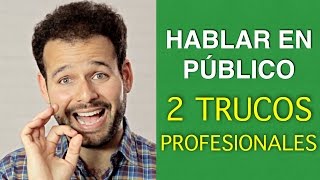 Hablar en Público 2 Técnicas para Comunicar Bien [upl. by Skiba]