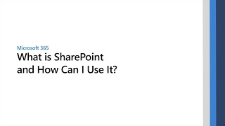 What is Microsoft SharePoint and How Can I Use It [upl. by Notwal716]