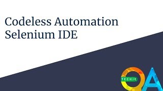 Codeless automation with Selenium IDE [upl. by Borchers]