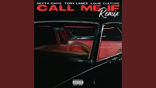 Call Me If Remix [upl. by Yeleek]