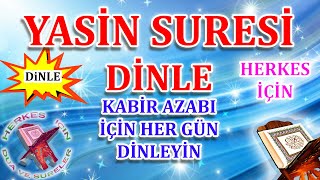 Yasin suresi dinle  Yasin suresi ezberle  Yasin suresi okunuşu ve Meali Yeni Herkes için Dua [upl. by Jimmie391]