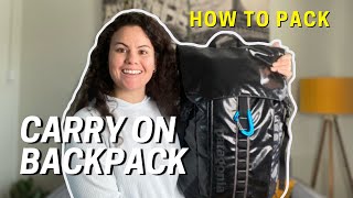 HOW TO PACK CARRY ON BACKPACK  1 year using a 32L backpack [upl. by Goodwin]