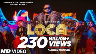 Yo Yo Honey Singh  LOCA Official Video  Bhushan Kumar  New Song 2020  TSeries [upl. by Ahsimet]