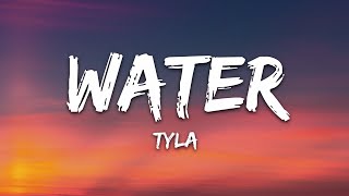 Tyla  Water Lyrics [upl. by Nelad]