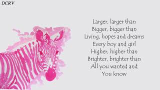 Pinkzebra  Larger than life  feat benji jackson  lyrics [upl. by Kreindler]