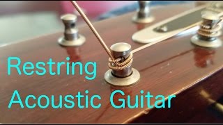 How To Restring An Acoustic Guitar Properly [upl. by Flory]