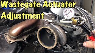 Wastegate Actuator Adjustment [upl. by Ruby]