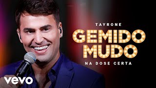 Tayrone  Gemido Mudo Ao Vivo Em Goiânia  2021 [upl. by Cathe209]