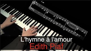 LHymne à lamour  Edith Piaf  Piano cover  sheet music [upl. by Honig]