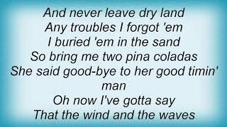 Garth Brooks  Two Pina Coladas Lyrics [upl. by Gnoy]