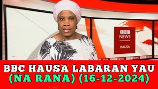 Bbc Hausa Labaran yau 2024 [upl. by Loesceke]