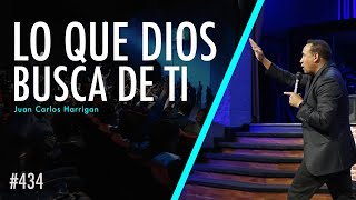 Lo que Dios busca de ti  Pastor Juan Carlos Harrigan [upl. by Ardnossac]