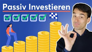 5 SCHRITTE zum PASSIVEN INVESTIEREN in ETFs  Erfolgreich Passiv Investieren Lernen 1 [upl. by Bryanty835]