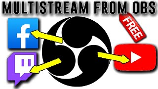 How to stream on multiple platforms using OBS  Totally FREE [upl. by Rodrigo]